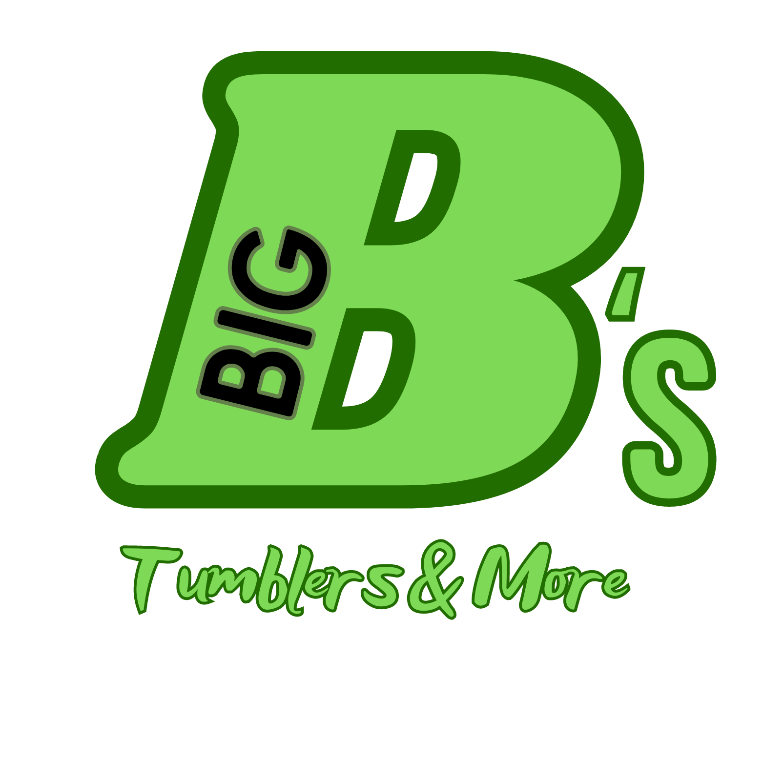 Big B's Tumblers & More